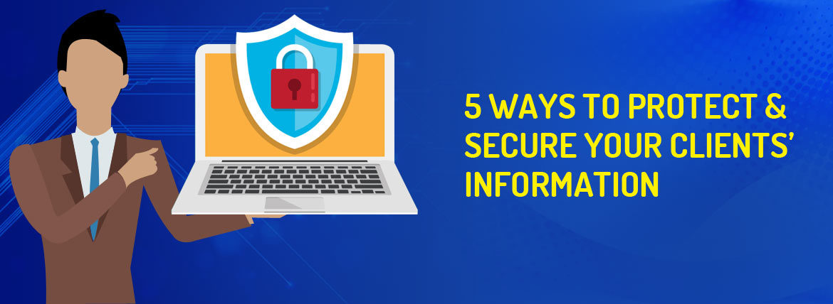 Protect-&-Secure-Your-Clients-Information